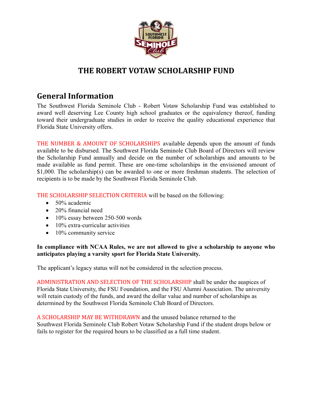 The Robert Votaw Scholarship Fund