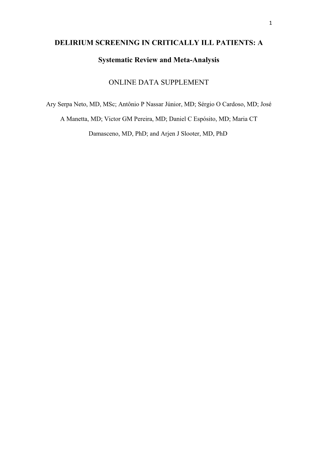 DELIRIUM SCREENING in CRITICALLY ILL PATIENTS: a Systematic Review and Meta-Analysis