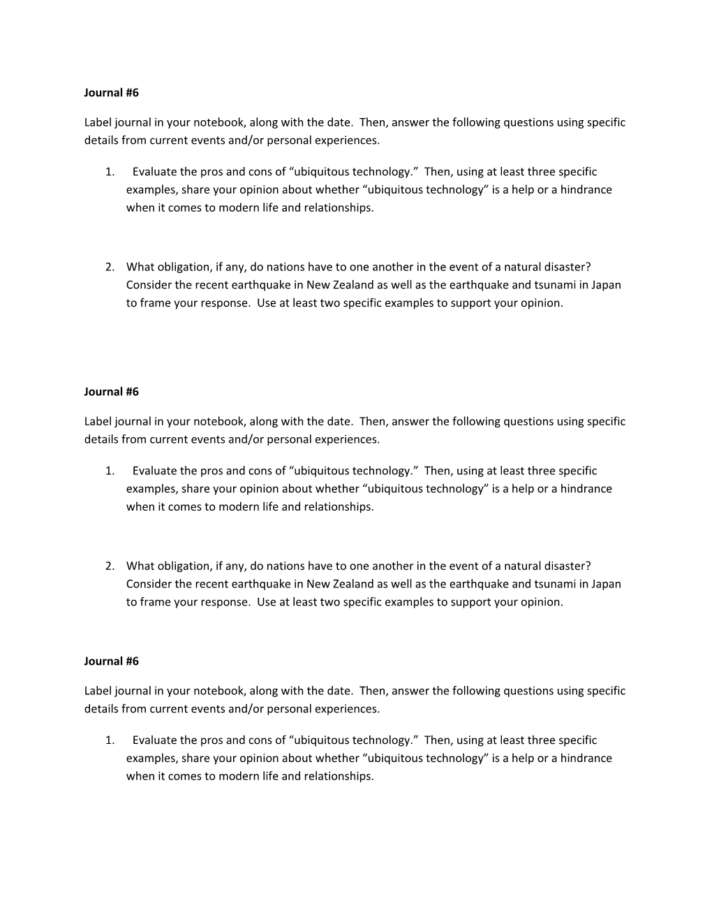 Label Journal in Your Notebook, Along with the Date. Then, Answer the Following Questions