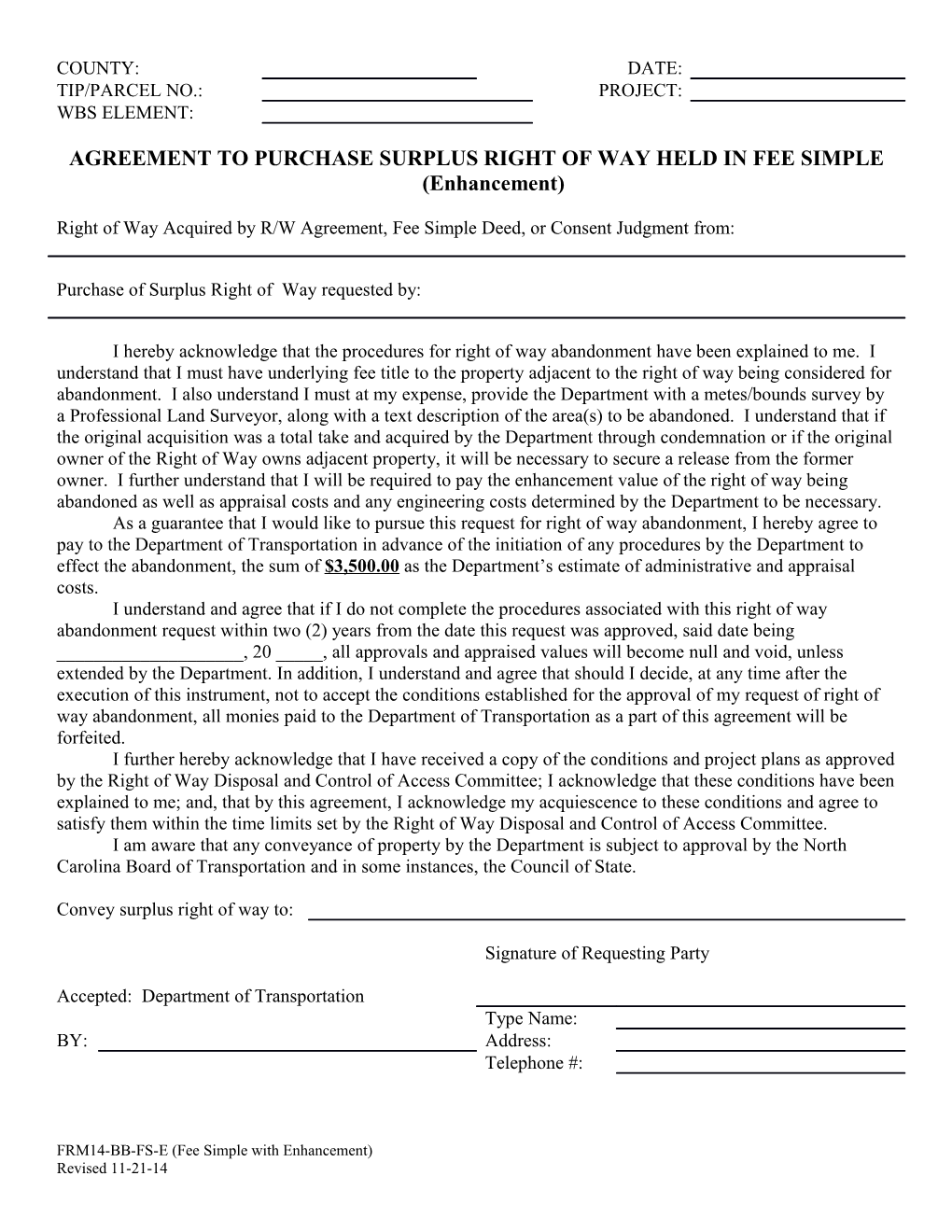 Agreement to Purchase Surplus Right of Way (Fee Simple) with Enhancement
