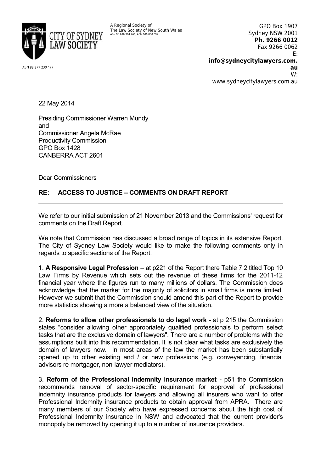 Submission DR249 - City of Sydney Law Society - Access to Justice Arrangements - Public Inquiry