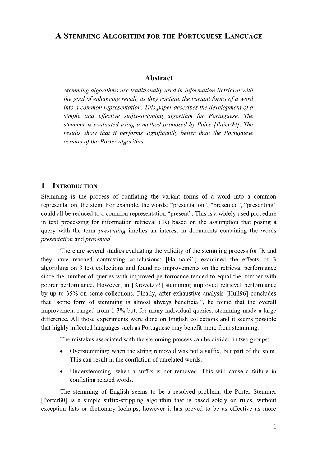 A Porter-Like Stemming Algorithm for the Portuguese Language