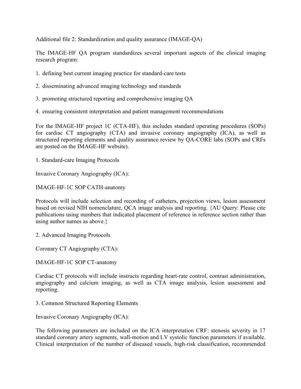 Additional File 2: Standardization and Quality Assurance (IMAGE-QA) s1