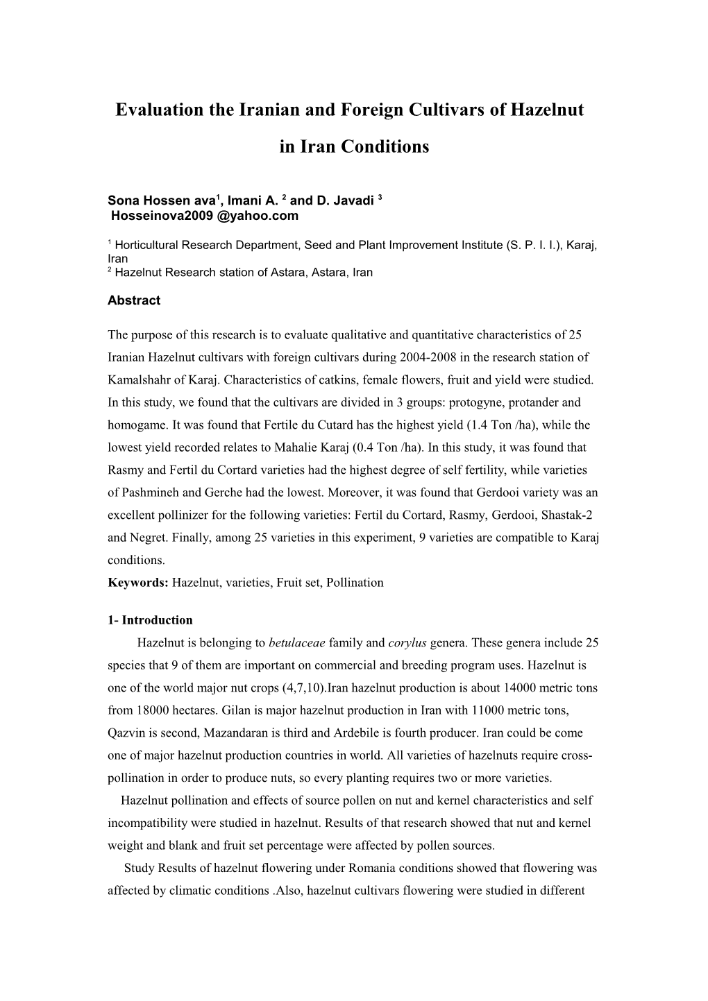 Performance of Hazelnut Genotypes and Cultivars in Iran