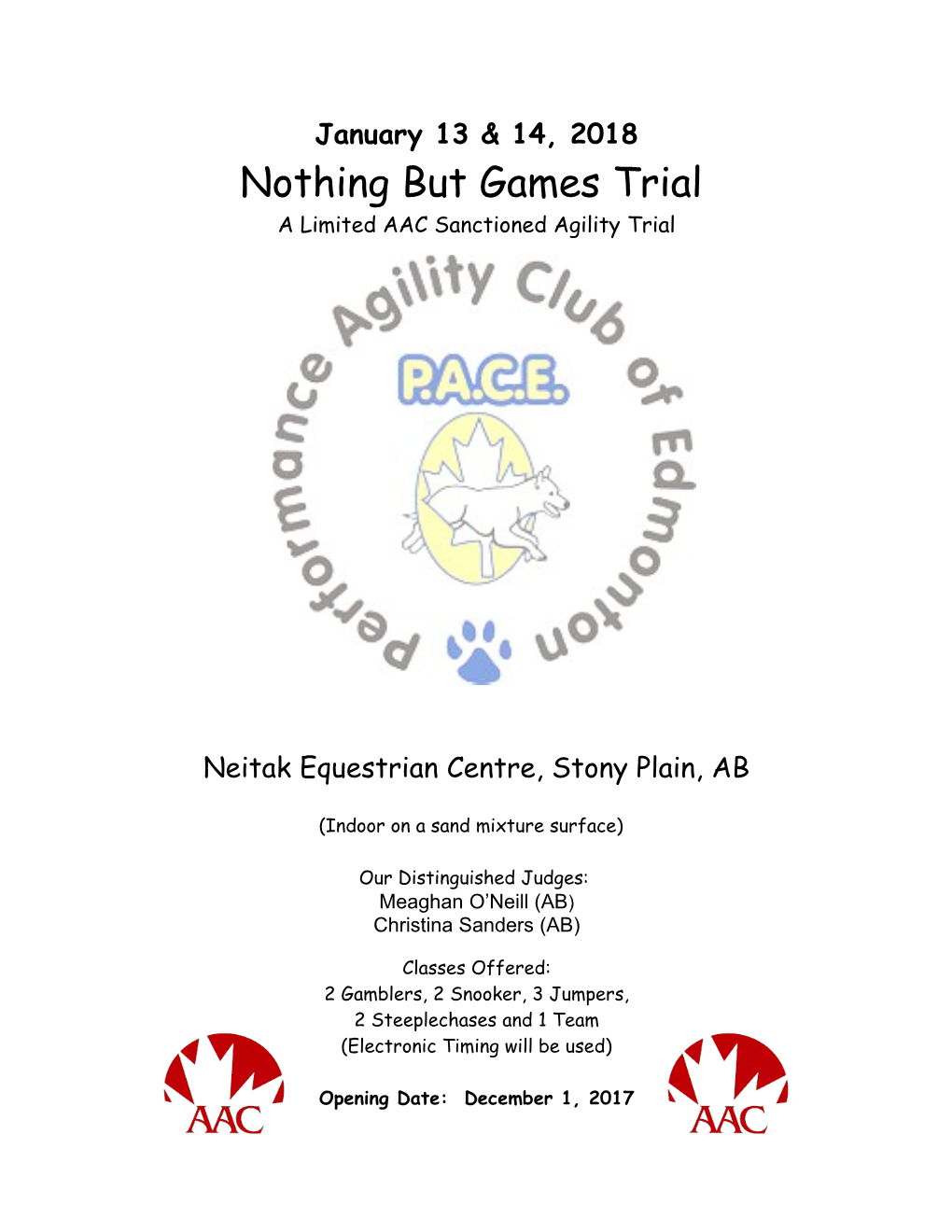 A Limited AAC Sanctioned Agility Trial