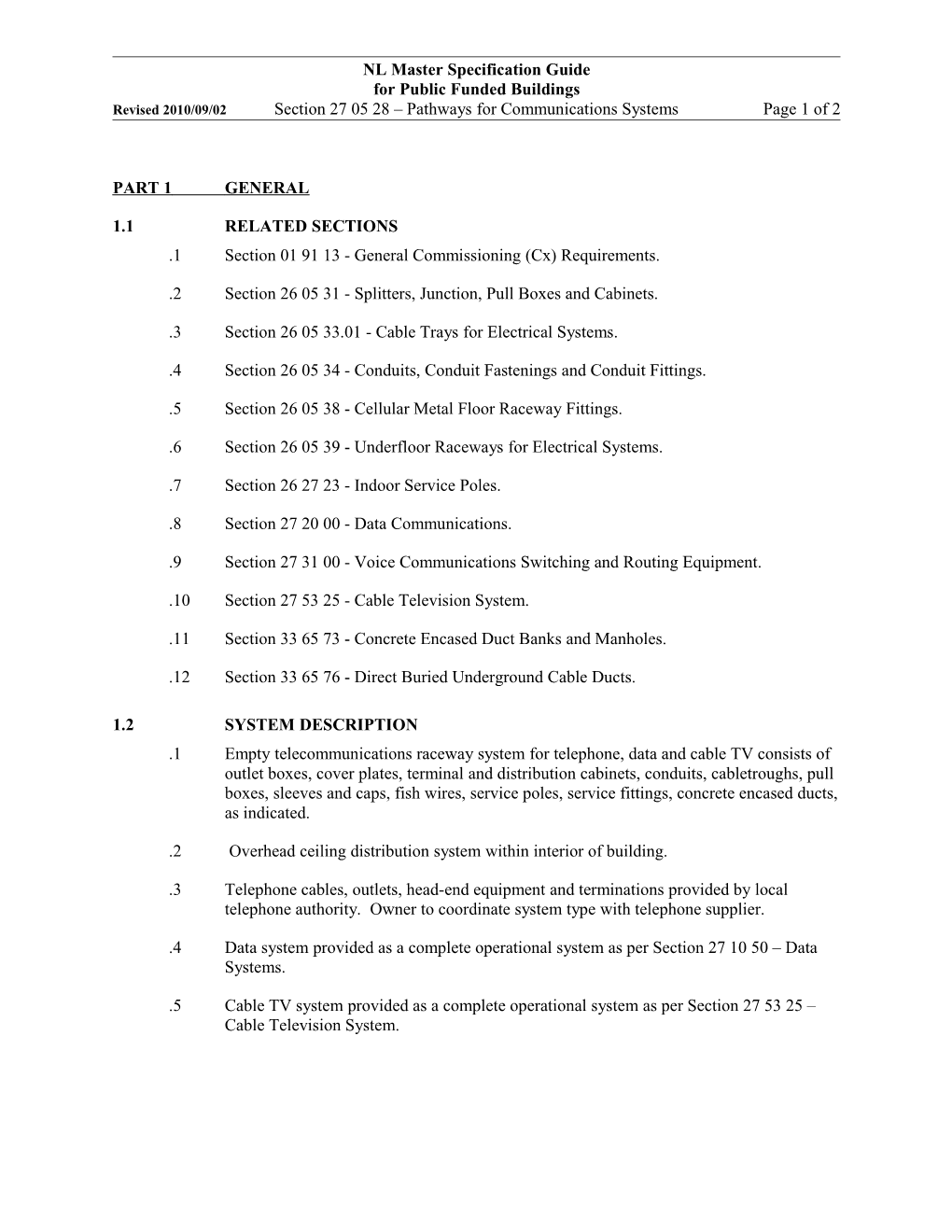 Pathways for Communications Systems