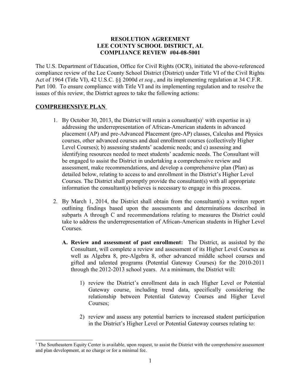 Resolution Agreement Lee County School District, Alabama: Compliance Review #04-08-5001