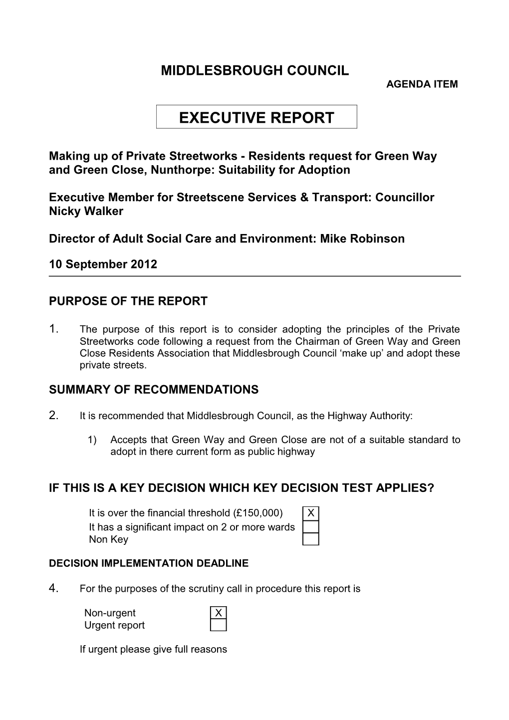 Executive Member for Streetscene Services & Transport: Councillor Nicky Walker