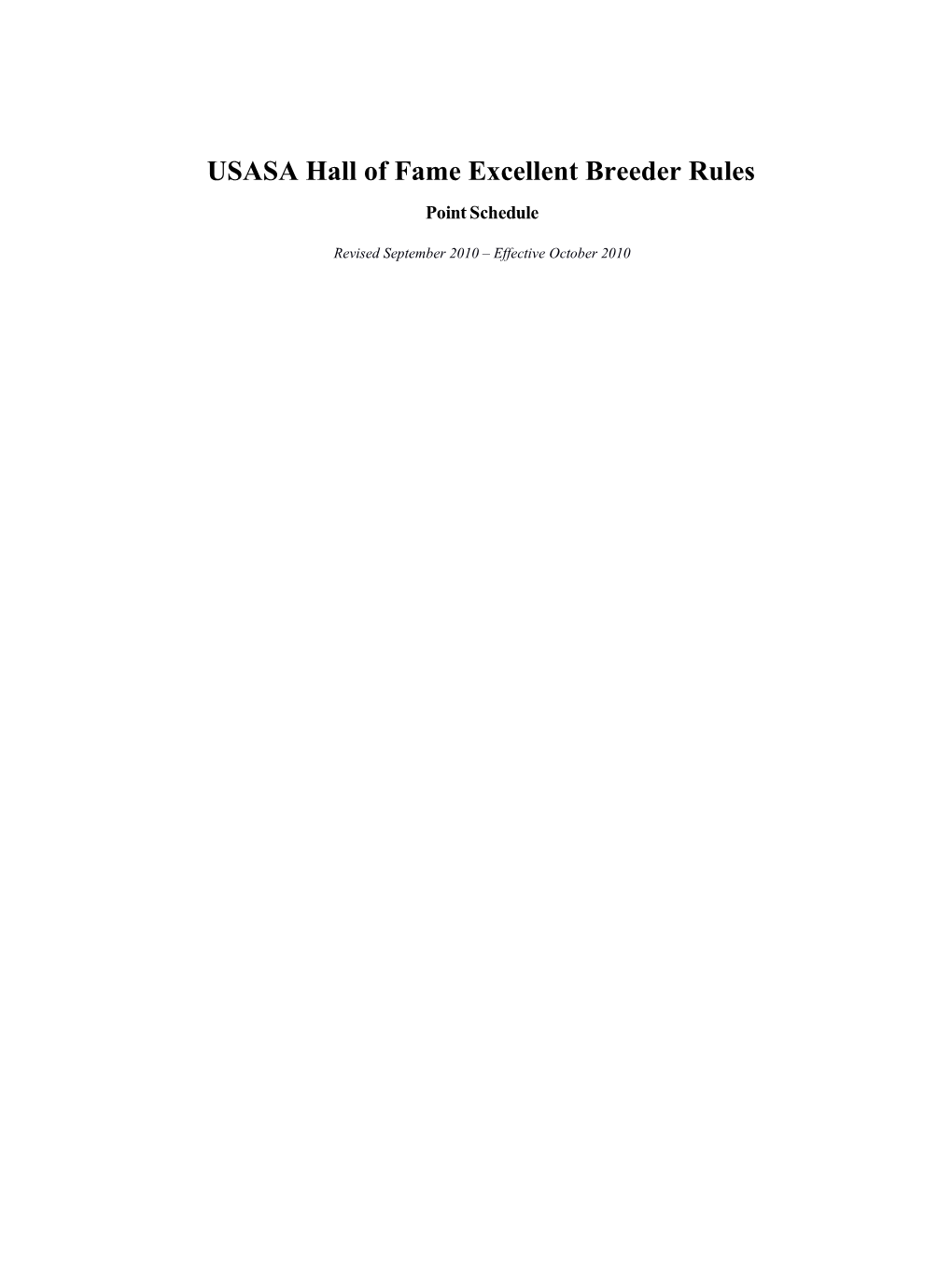 USASA Hall of Fame Excellent Breeder Rules