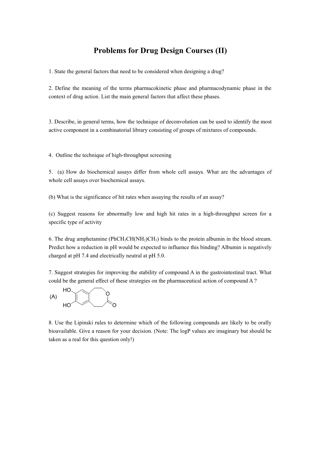 Problems for Drug Design Courses (II)