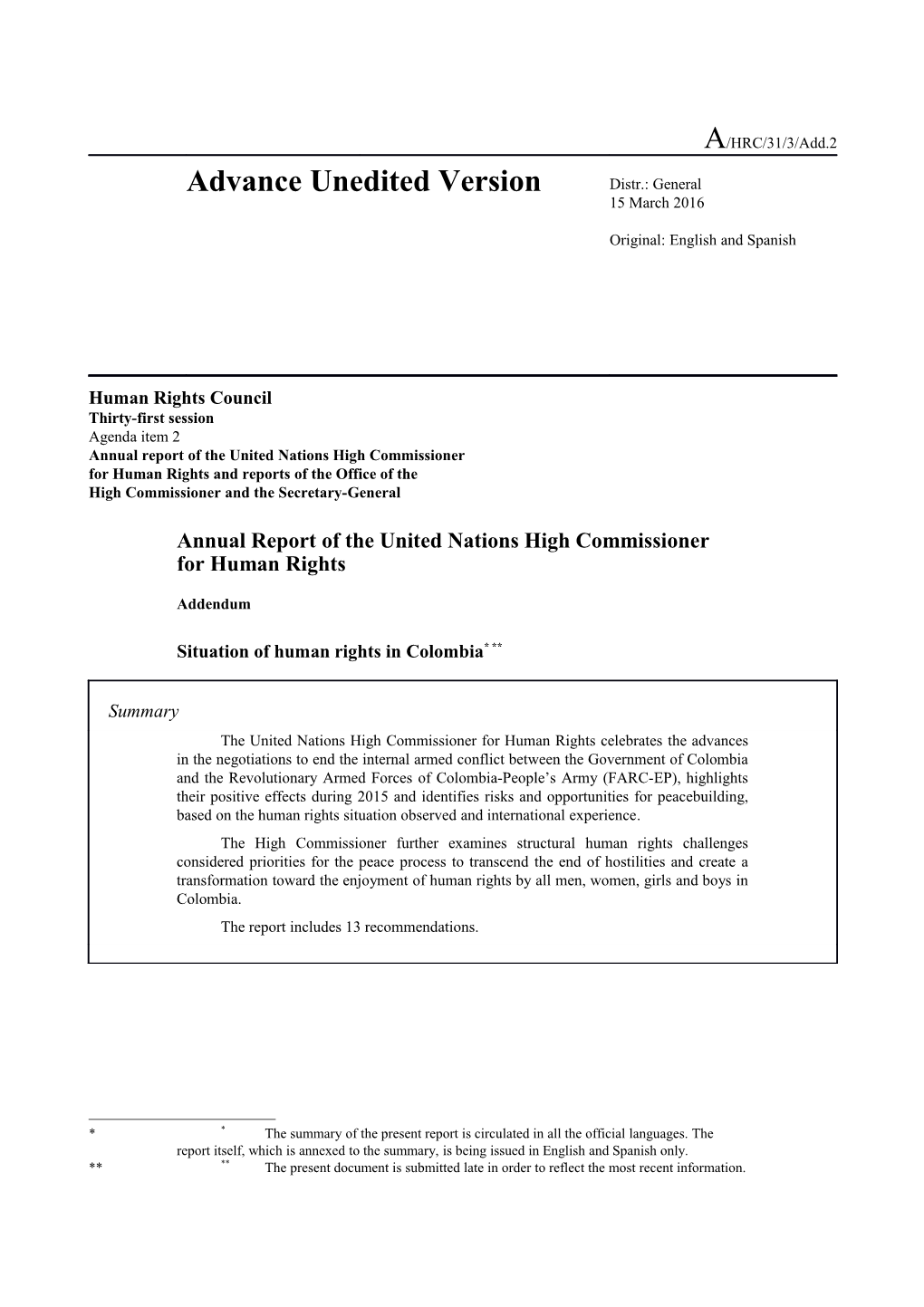 Addendum - Report of the United Nations High Commissioner for Human Rights on the Situation