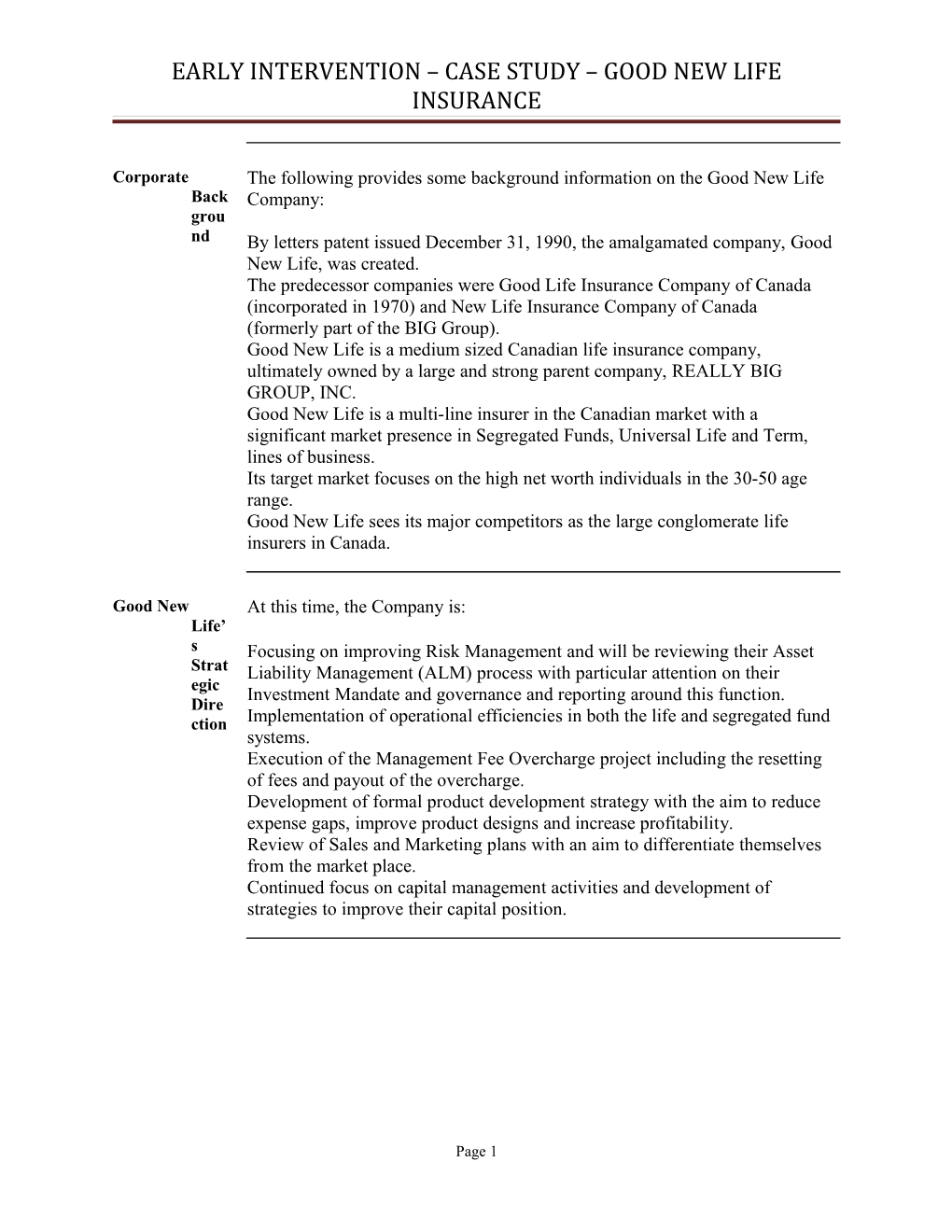 Early Intervention Case Study Good New Life Insurance