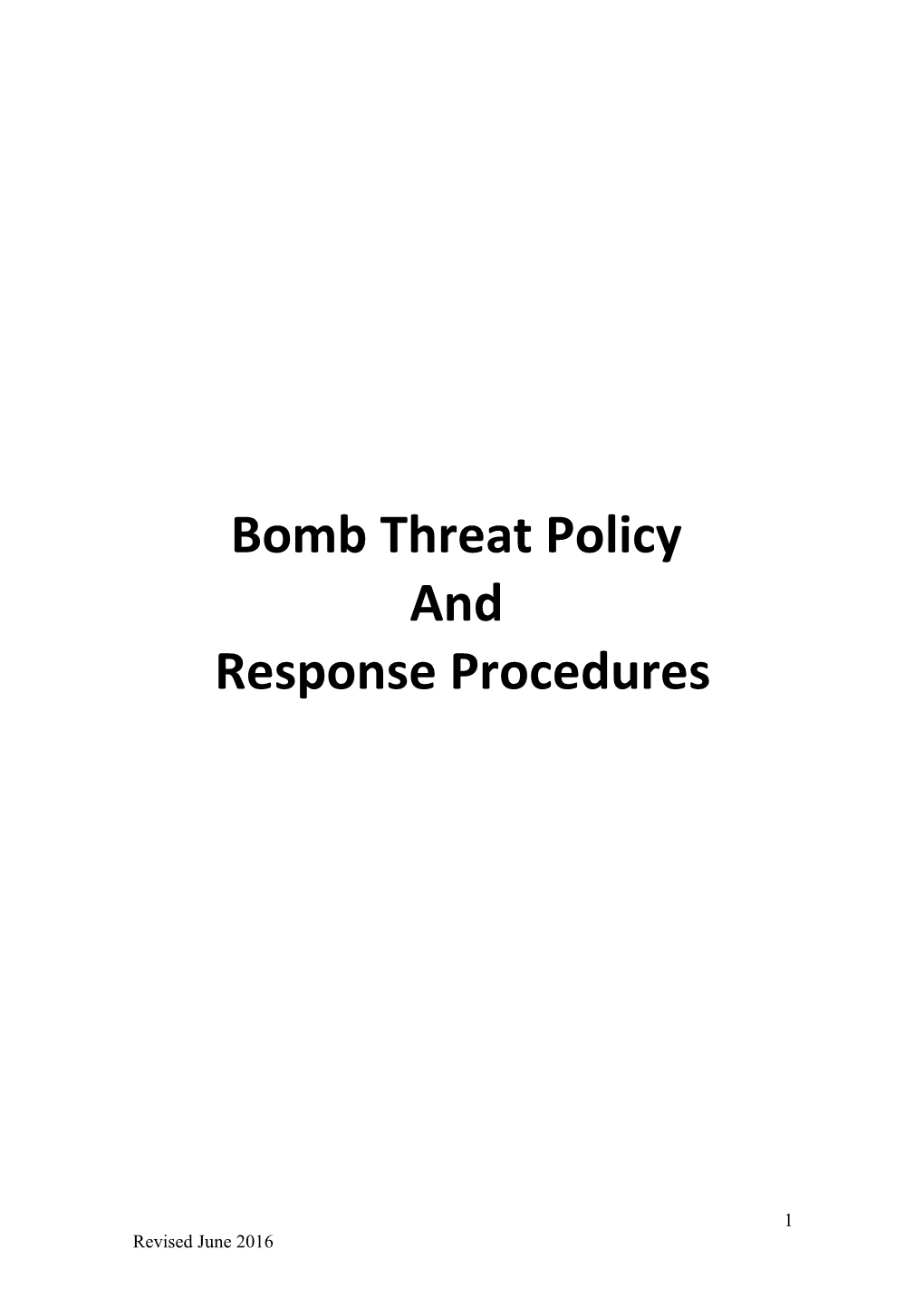 Bomb Threat Policy