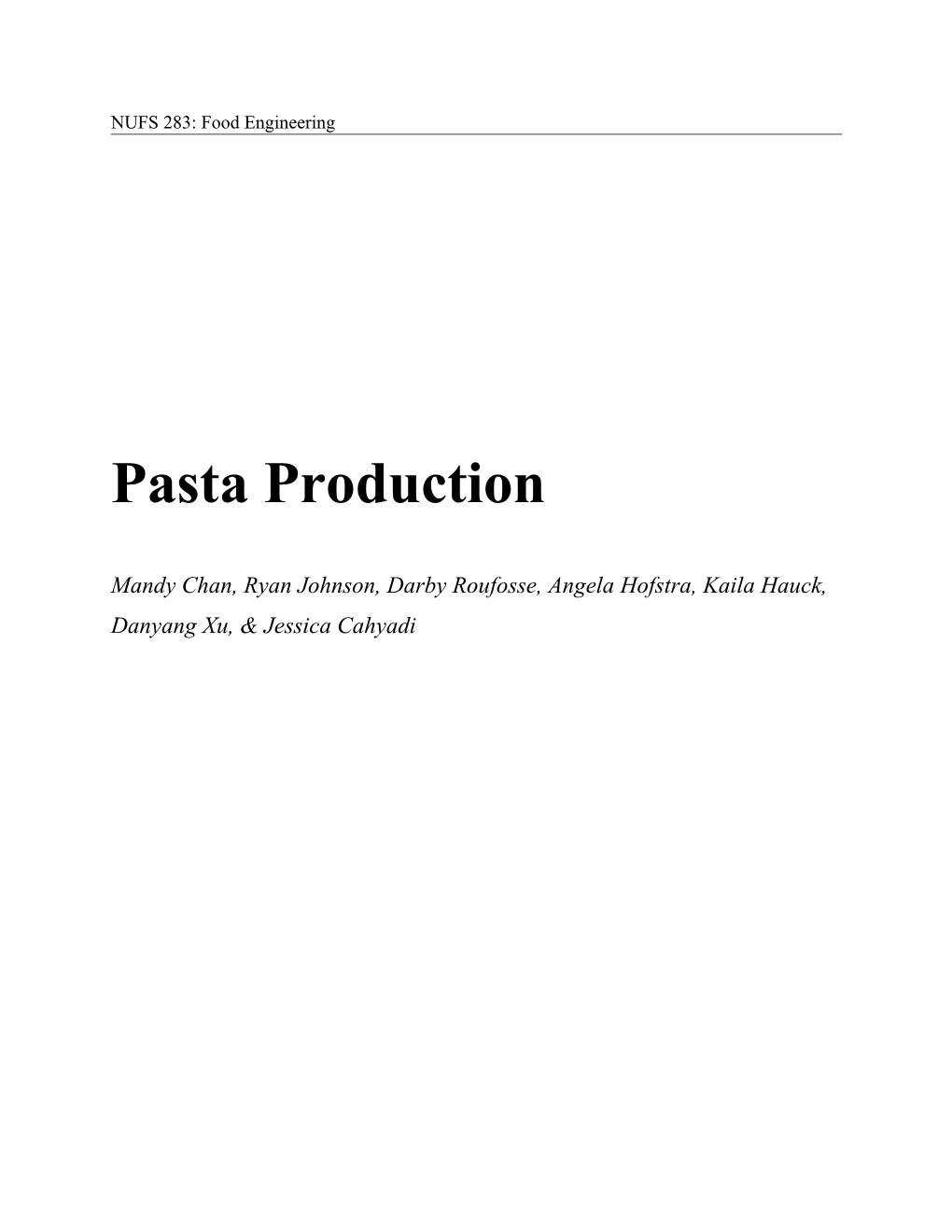 NUFS 283: Pasta Processing
