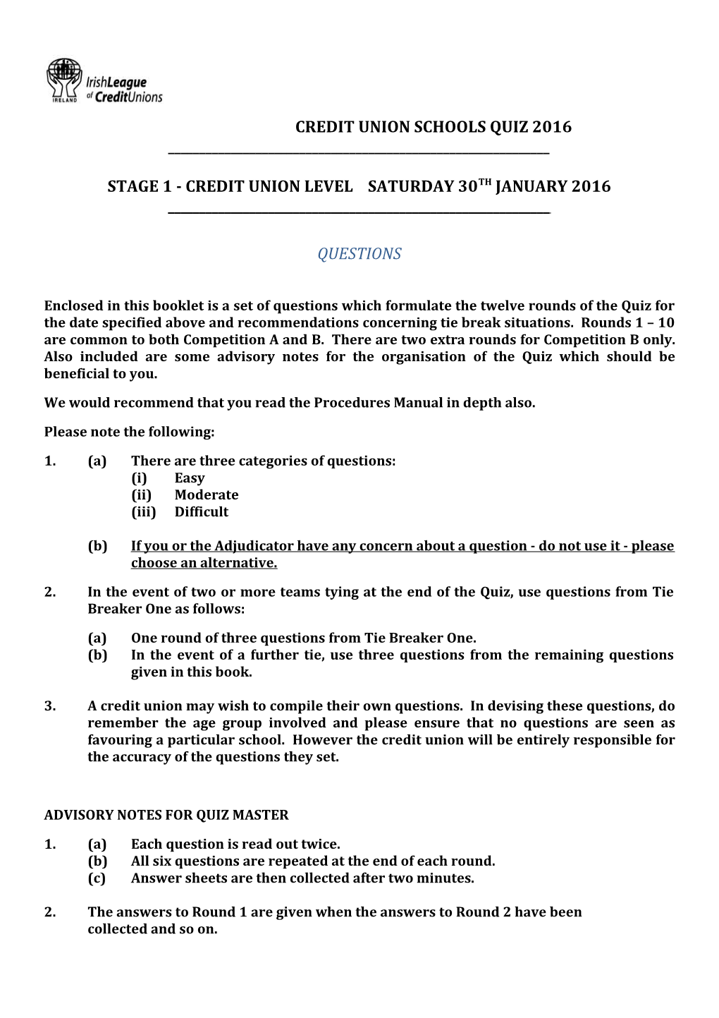 Stage 1 - Credit Union Level Saturday 30Th January 2016