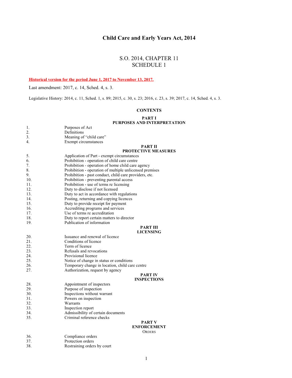 Child Care and Early Years Act, 2014, S.O. 2014, C. 11, Sched. 1