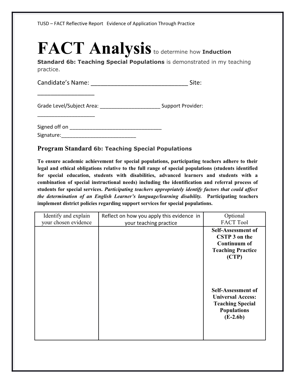 FACT Analysis to Determine How Induction Standard 5: Pedagogy Is Demonstrated in My Teaching
