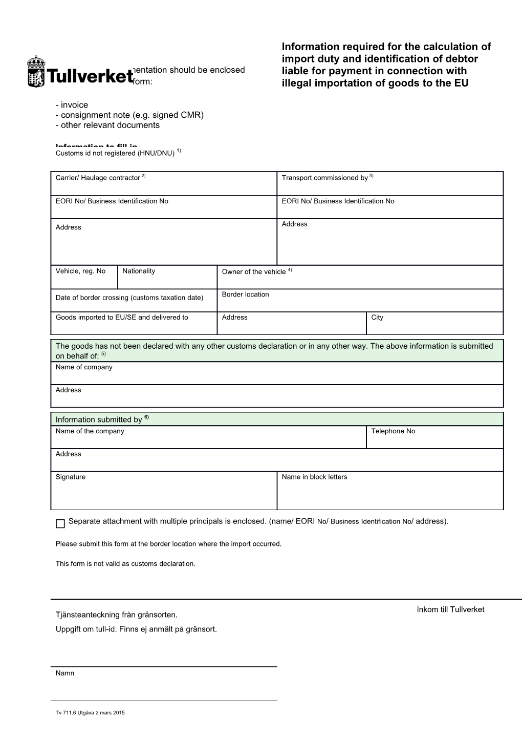 711.6 Information Required for the Calculation of Import Duty