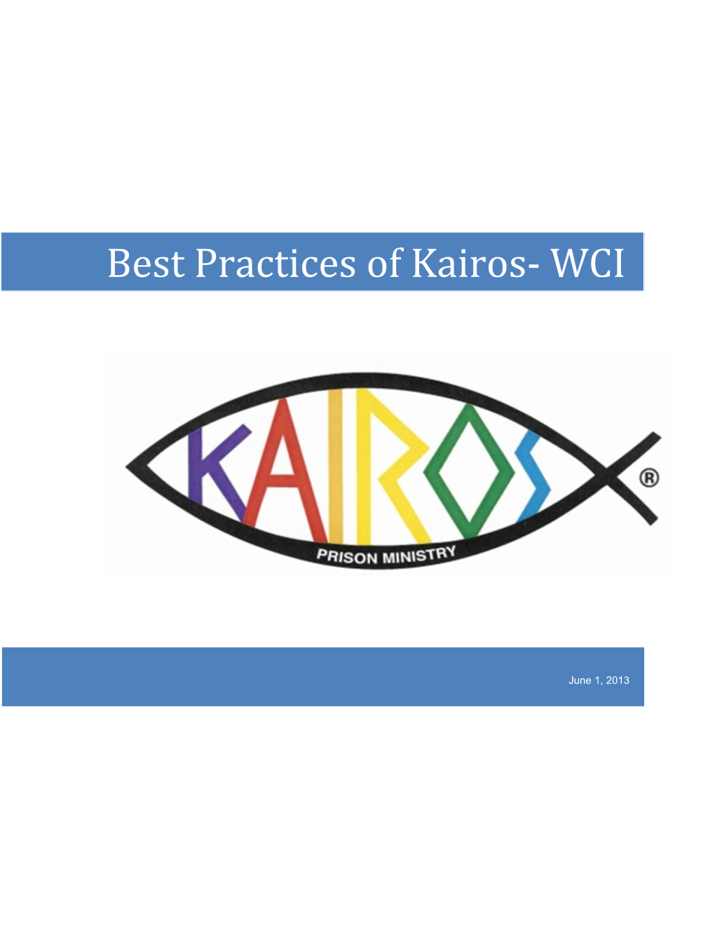 Best Practices of Kairos- WCI