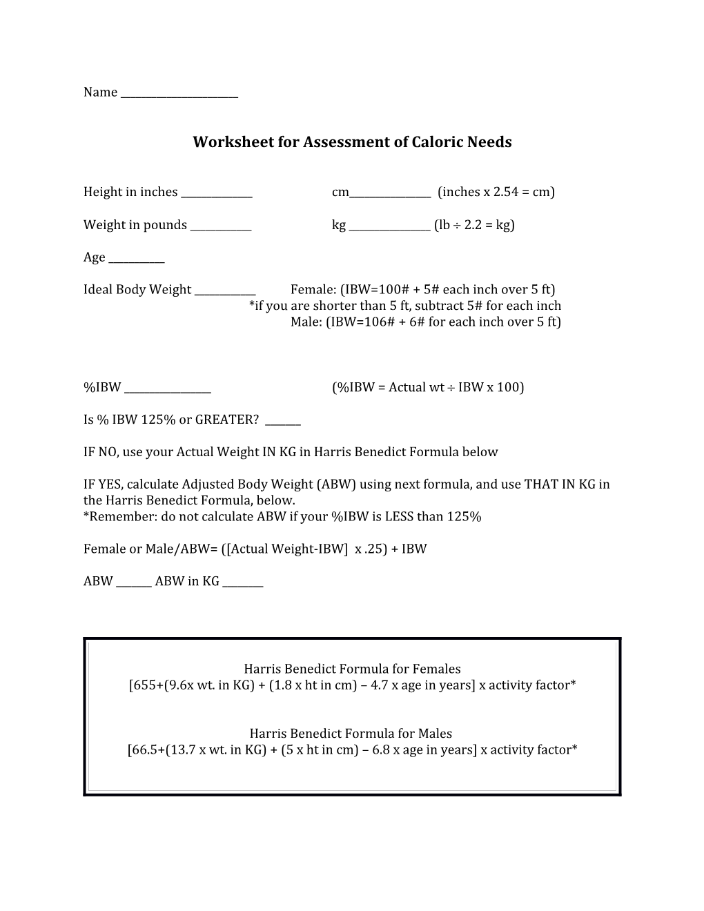 Worksheet for Assessment of Caloric Needs