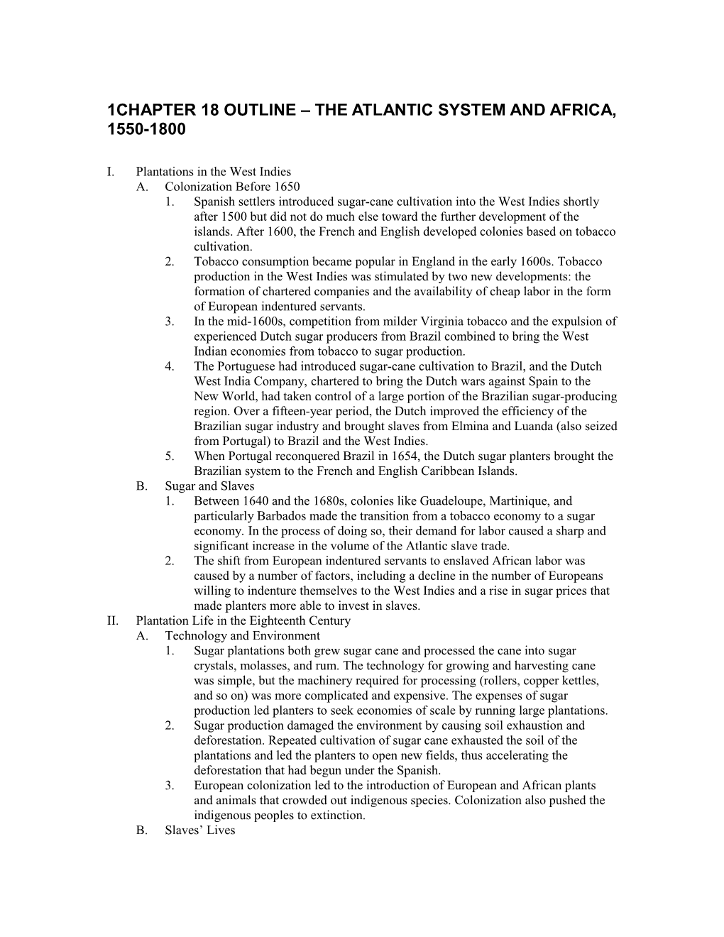 Chapter 18 Outline the Atlantic System and Africa, 1550-1800