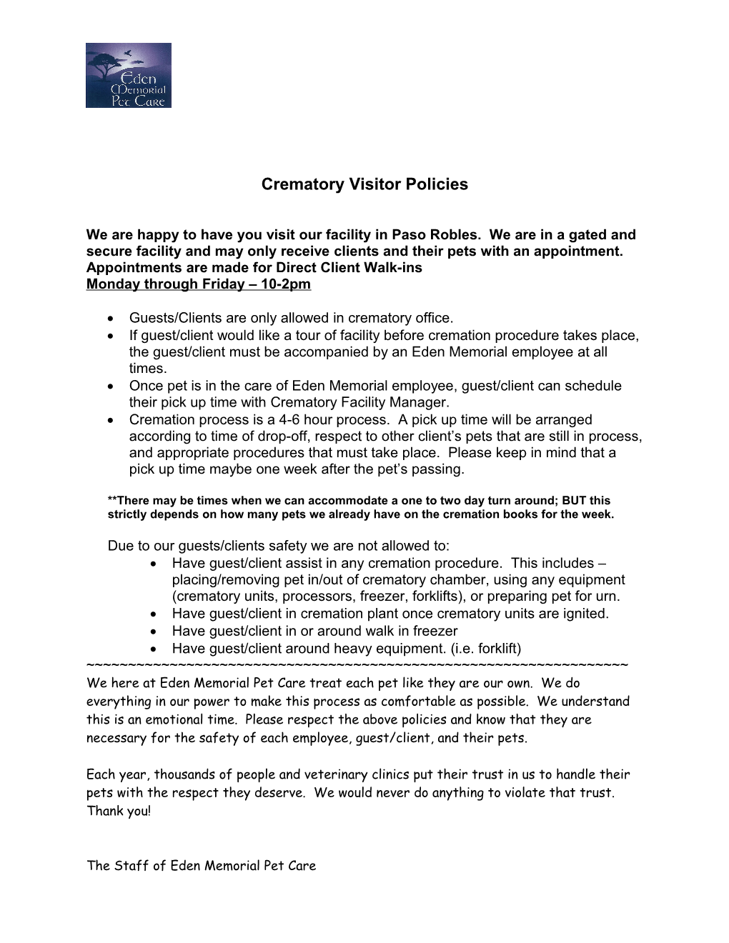 Crematory Visitor Policies