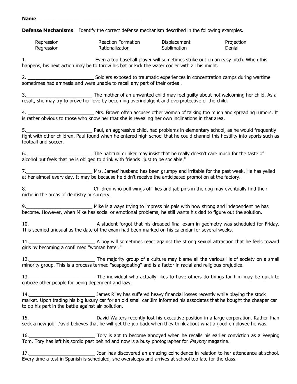 Defense Mechanisms Identify the Correct Defense Mechanism Described in the Following Examples