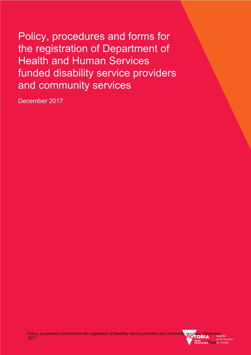 Policy, Procedures and Forms for the Registration of Department of Health and Human Services