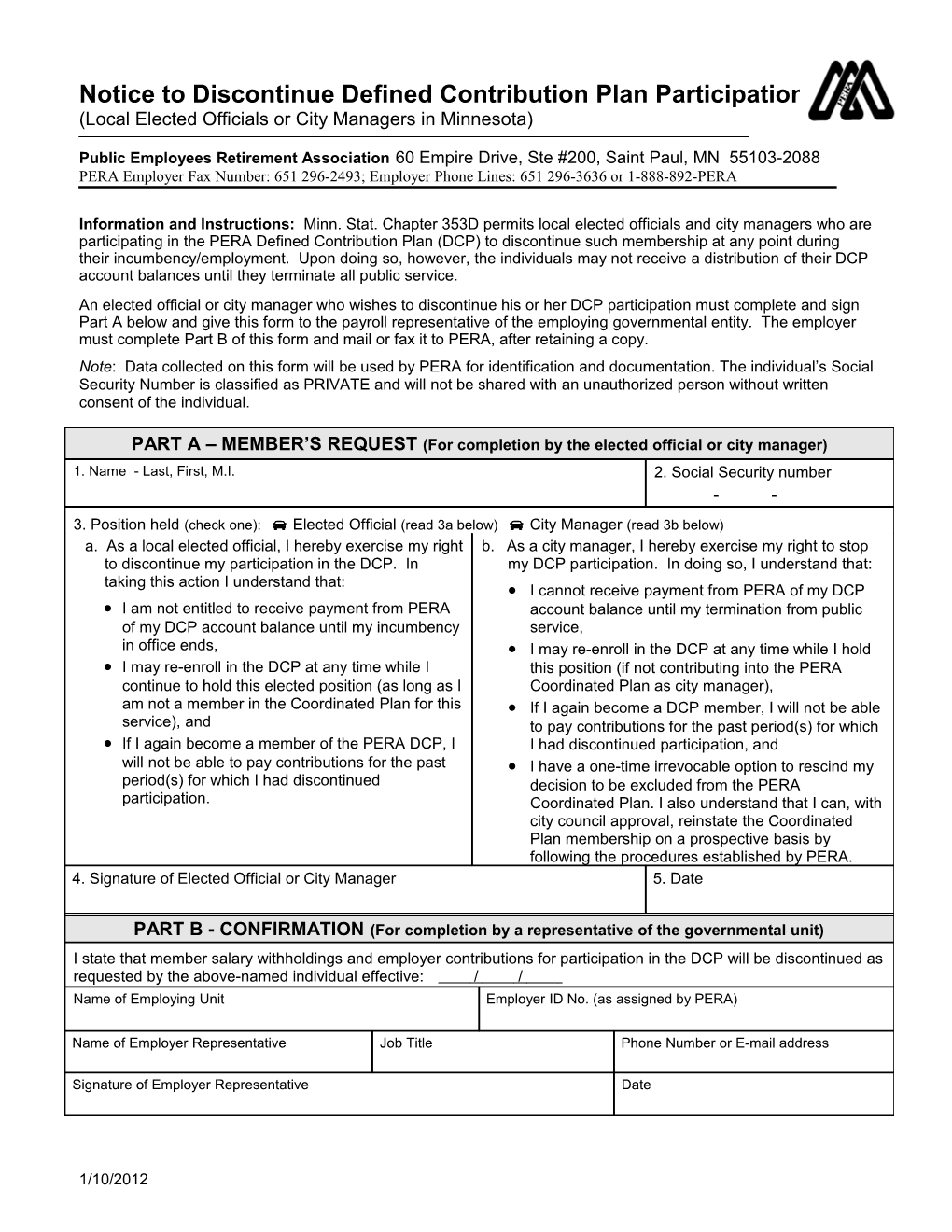 Discontinuation of Defined Contribution Plan Participation