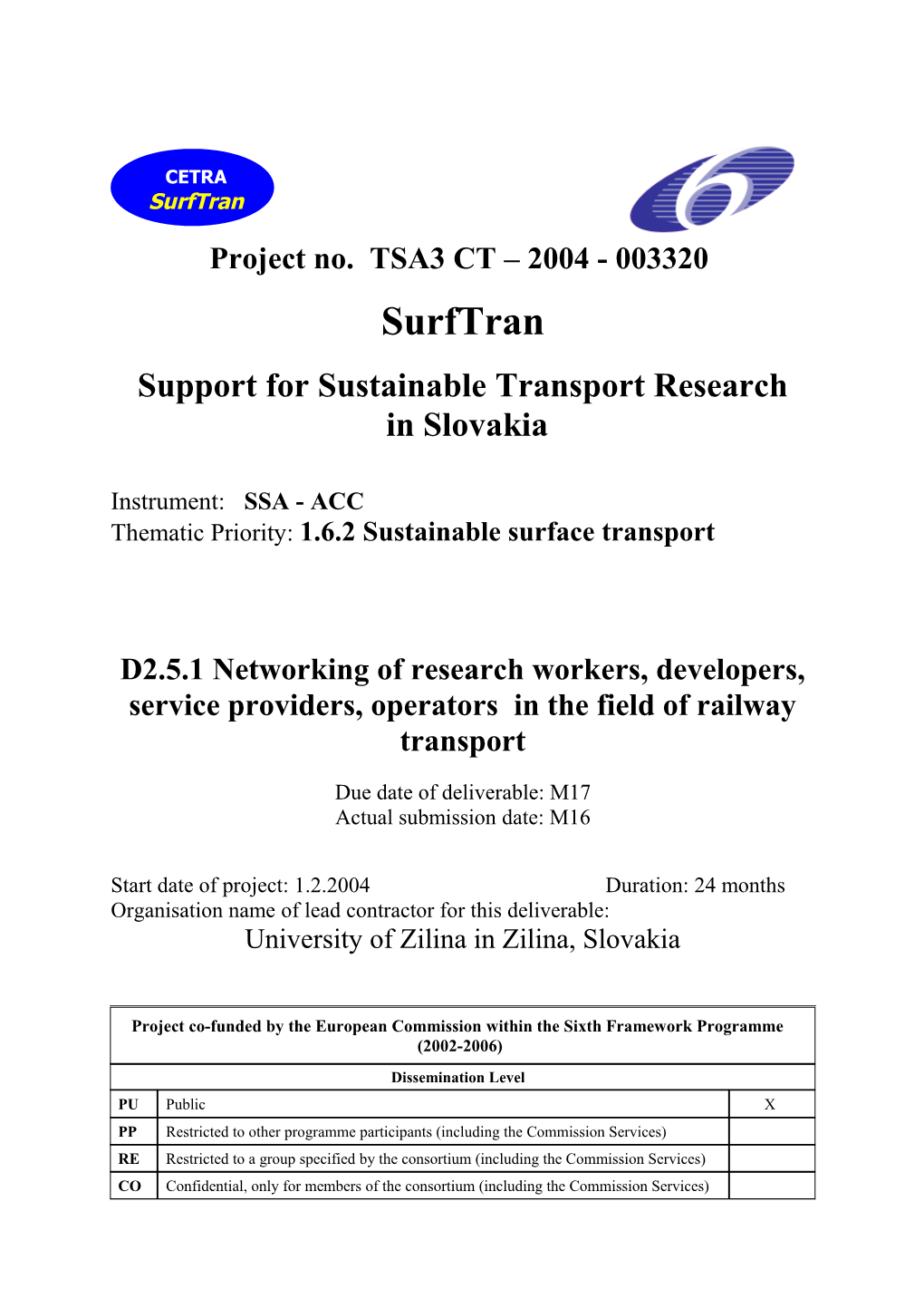 Support for Sustainable Transport Research
