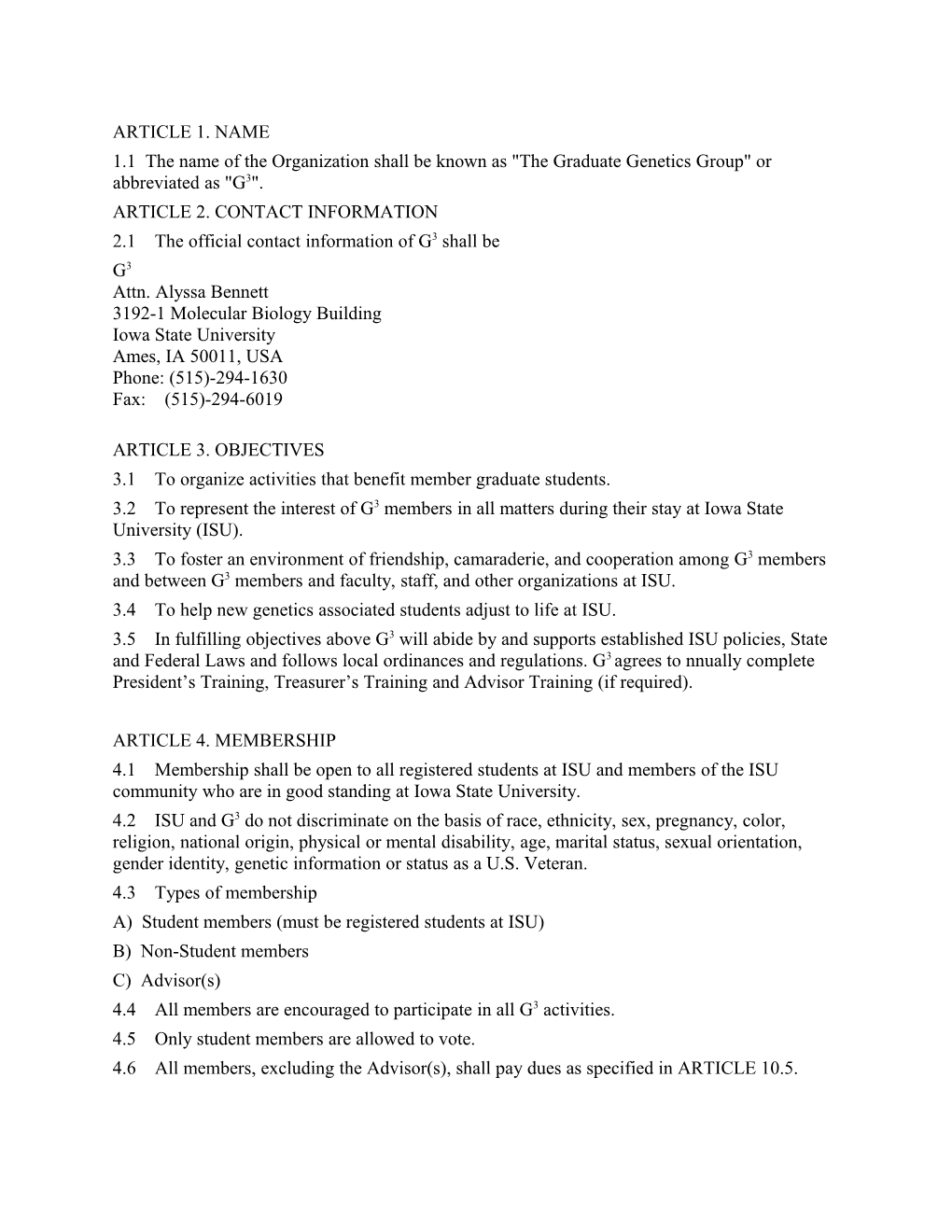 1.1 the Name of the Organization Shall Be Known As the Graduate Genetics Group Or Abbreviated