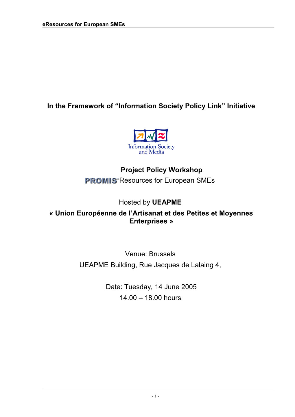 PROMIS Policy Workshop