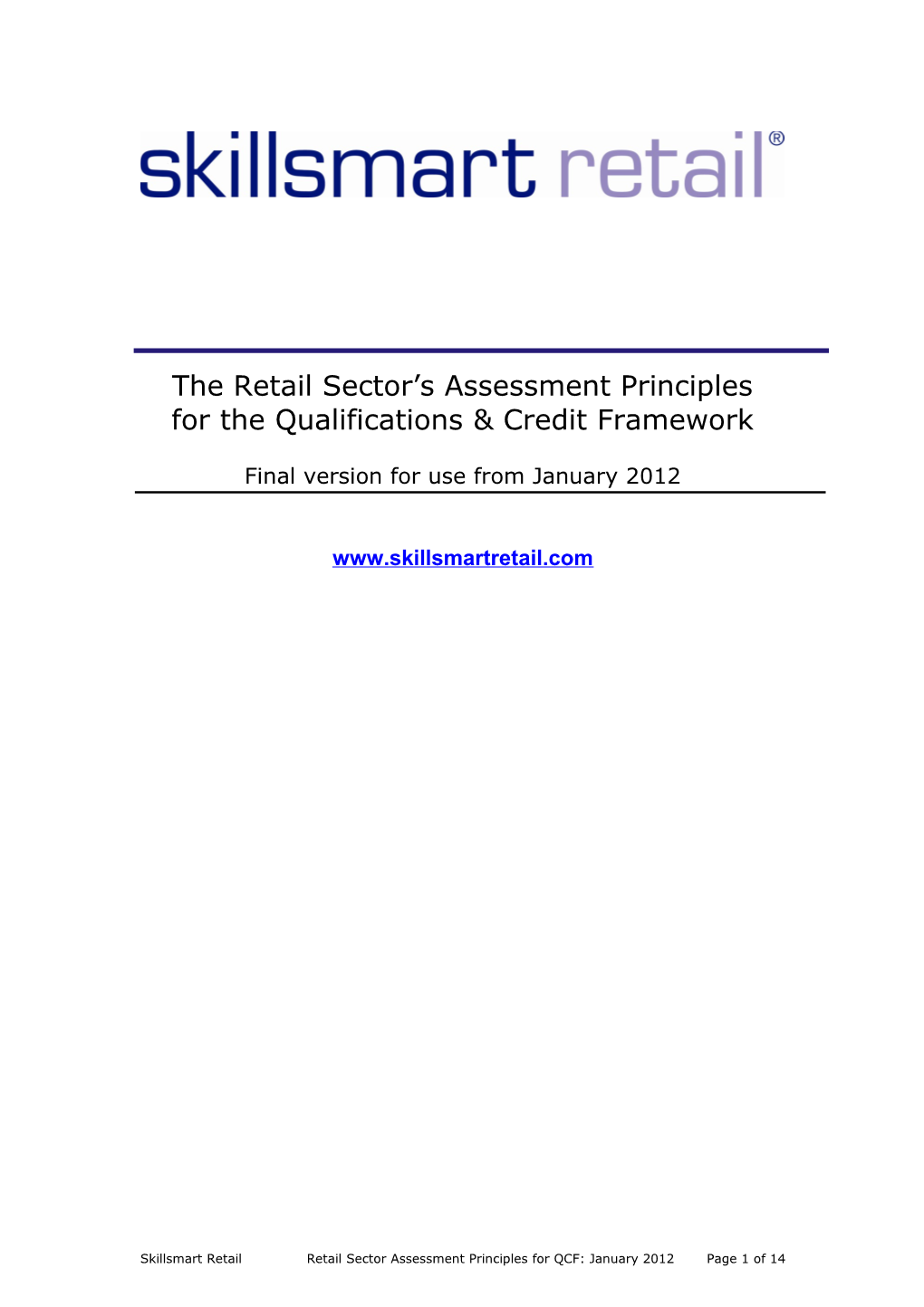 The Retail Sector S Assessment Principles for the Qualifications & Credit Framework