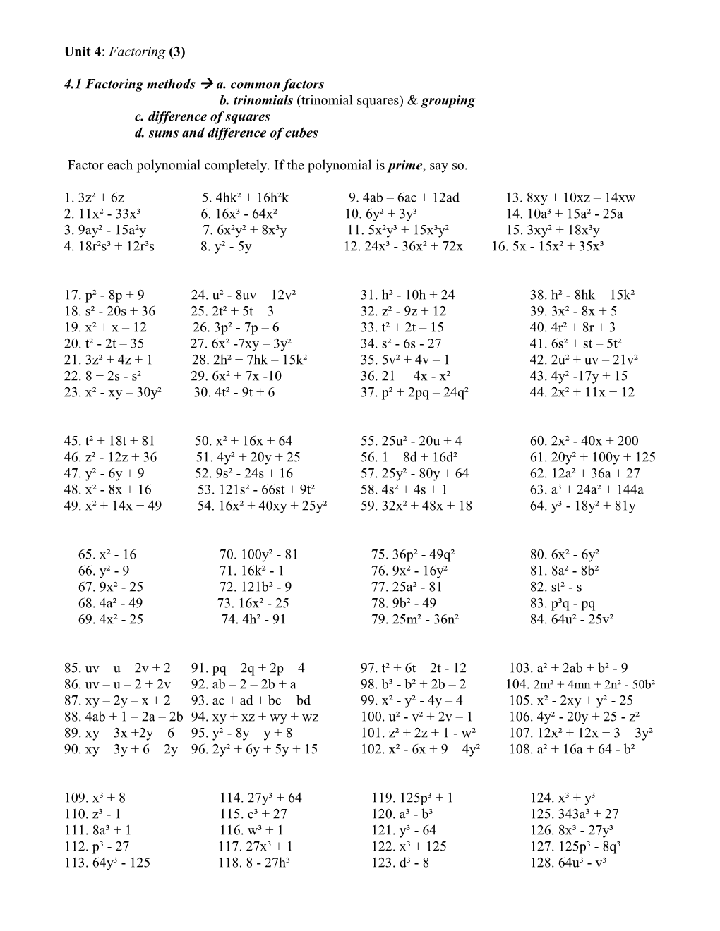 4.1 Factoring Methods A. Common Factors