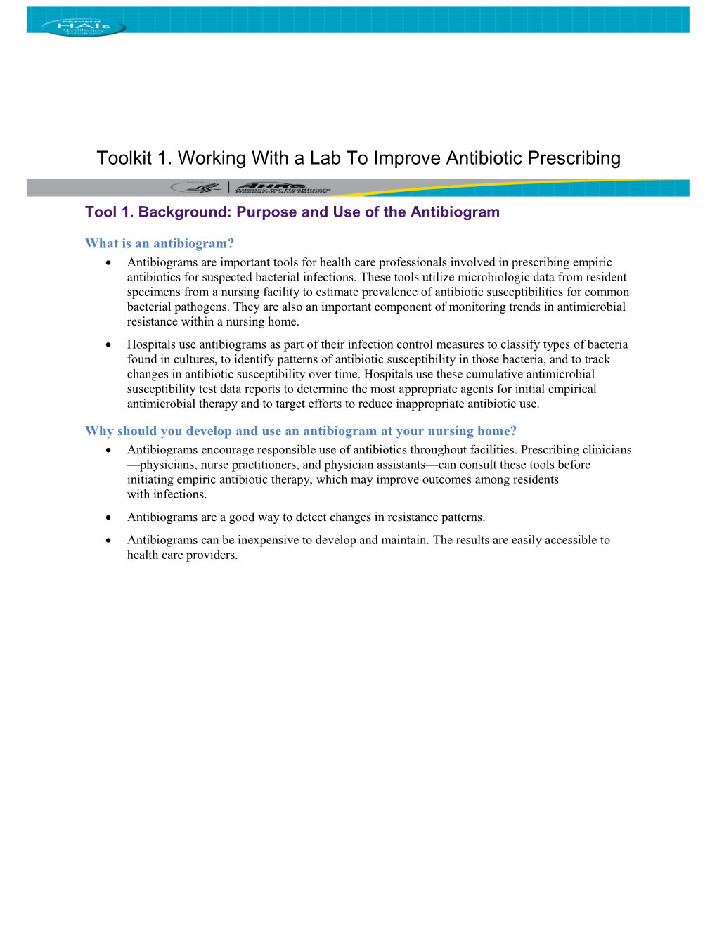 Tool 1.Background: Purpose and Use of the Antibiogram