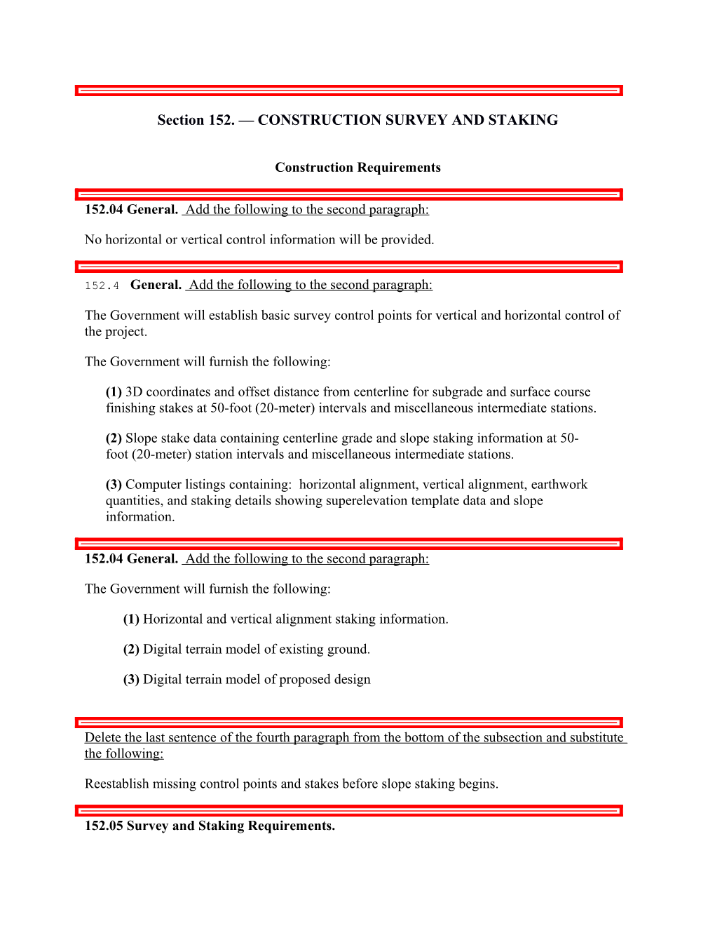 Section 152. CONSTRUCTION SURVEY and STAKING