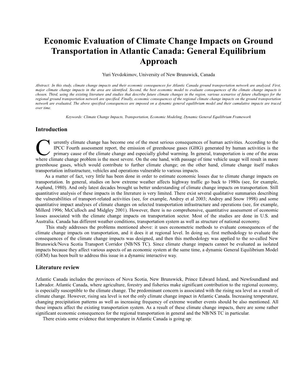 Economic Evaluation of Climate Change Impacts on Ground Transportation in Atlantic Canada