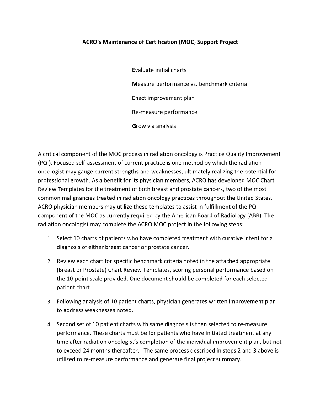 ACRO S Maintenance of Certification (MOC) Project