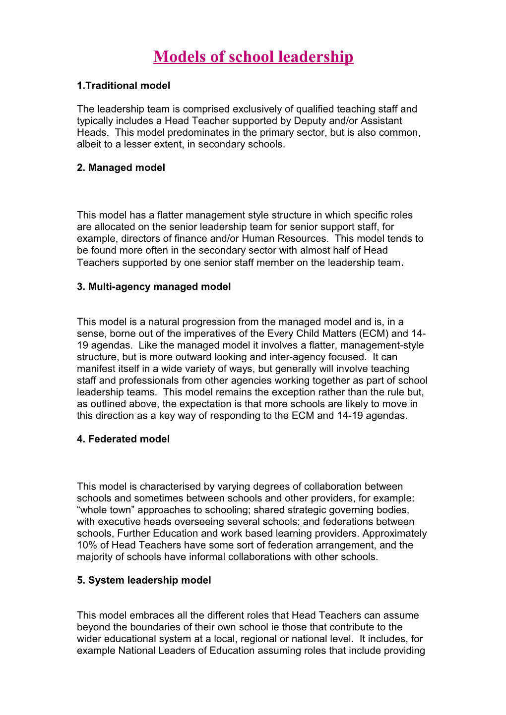 Models of School Leadership