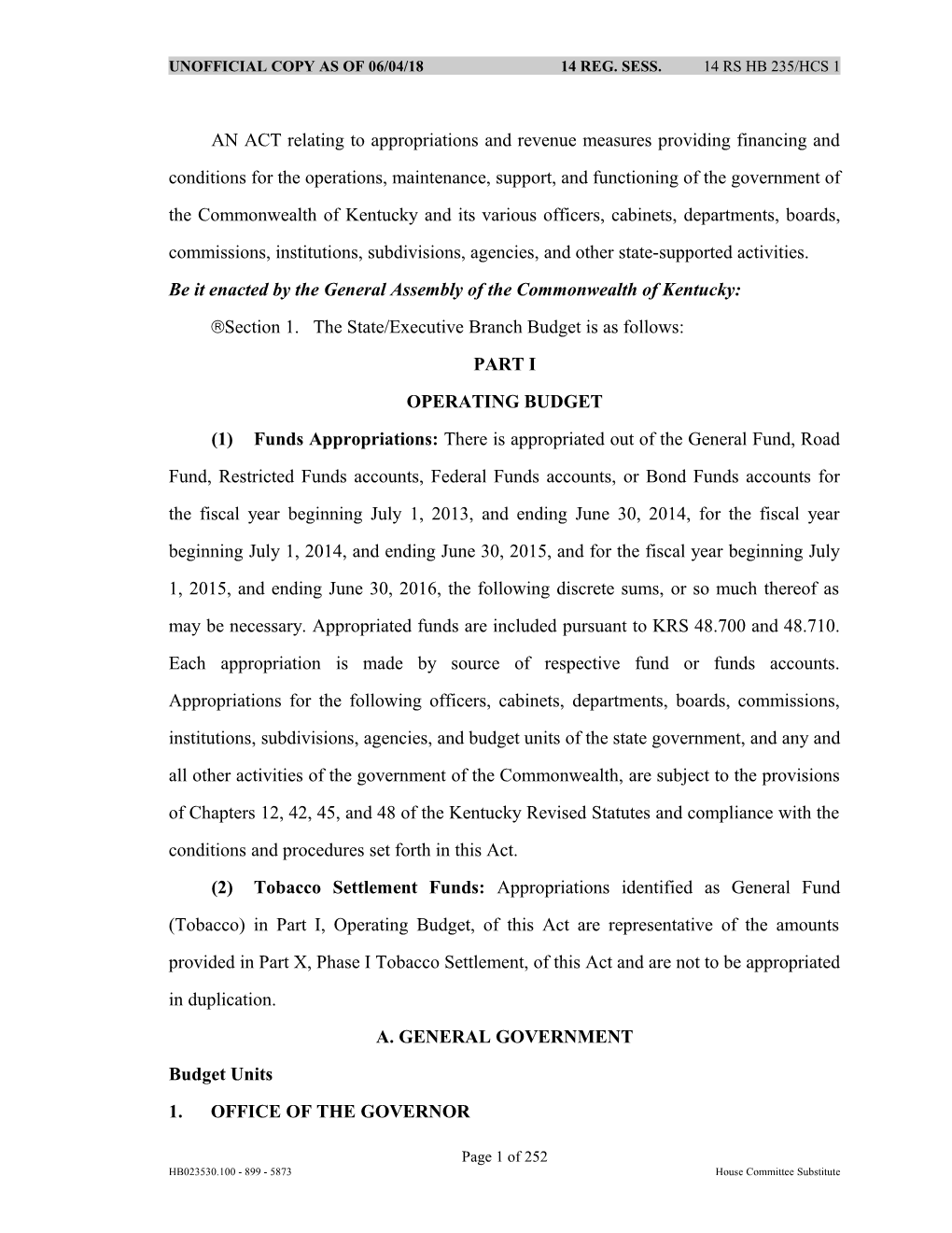 AN ACT Relating to Appropriations and Revenue Measures Providing Financing and Conditions