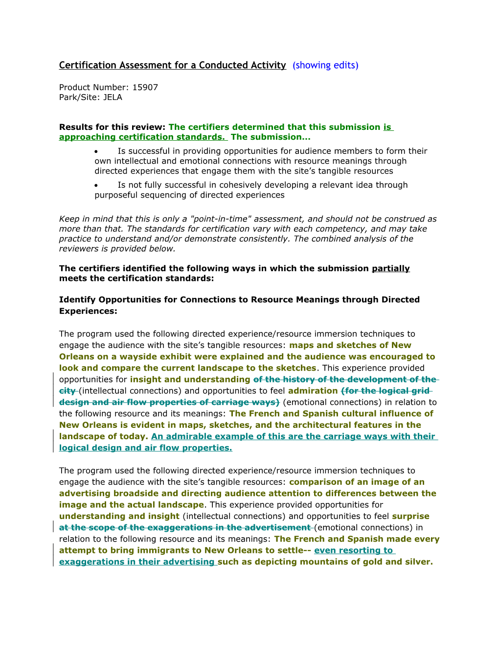 Certification Assessment for a Conducted Activity (Showing Edits) Product Number:15907