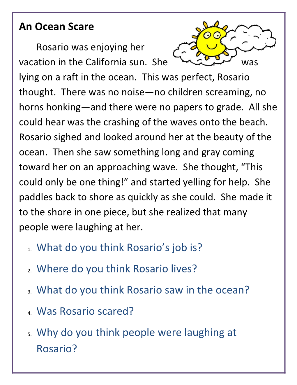 1. What Do You Think Rosario S Job Is?