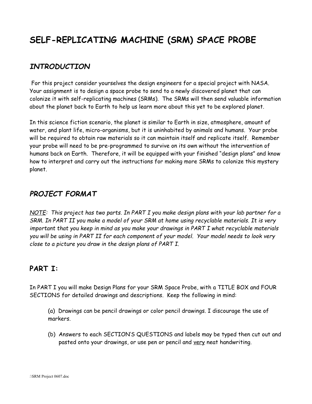 Self-Replicating Machine (Srm) Project