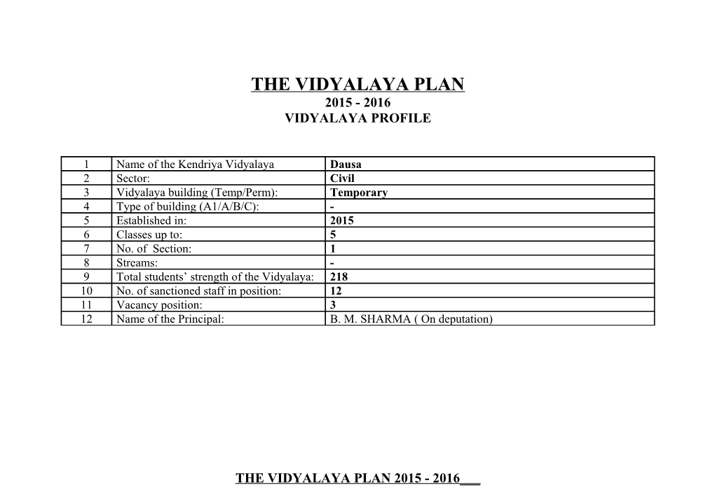 The Vidyalaya Plan