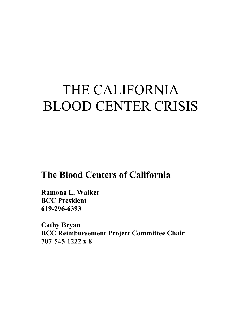 Inadequate Payments to California Blood Centers