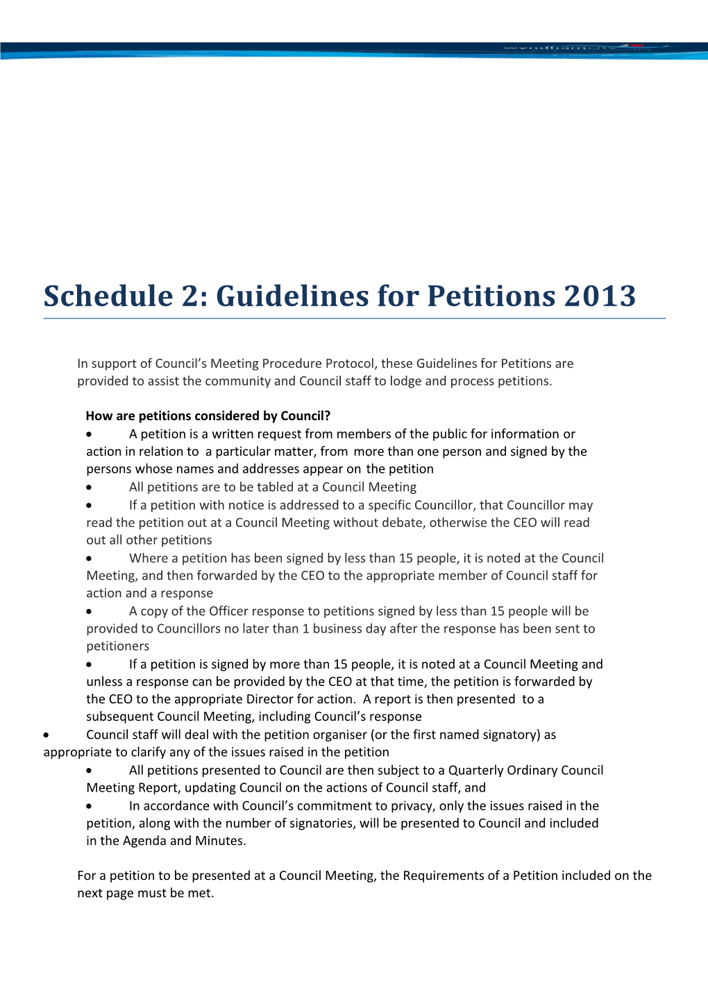 Schedule 2: Guidelines for Petitions 2013