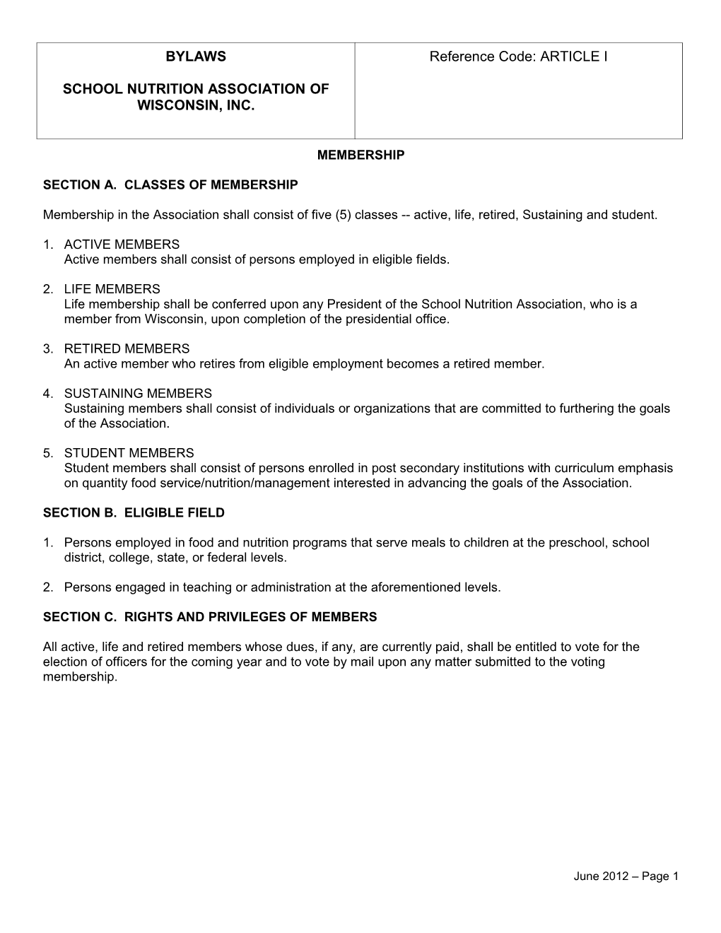 Section A. Classes of Membership