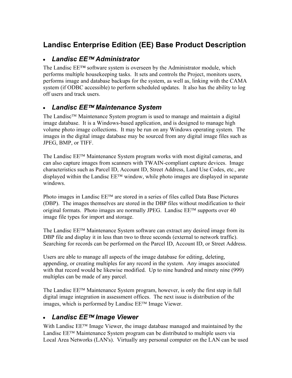 Landisc Enterprise Edition (EE) Base Product Description