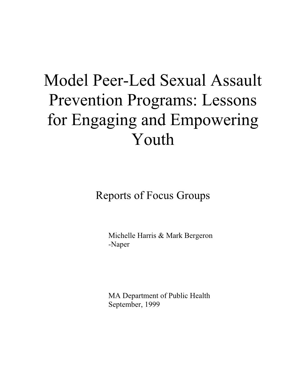 Model Peer-Led Sexual Assault Prevention Programs