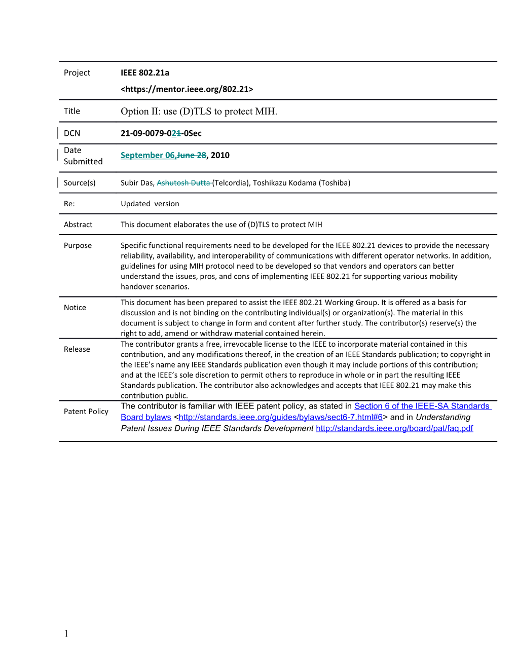 The Purpose of This Document Is to Describe the MIH Protocol Level Security